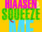 Squeeze Me, by Carl Hiaasen