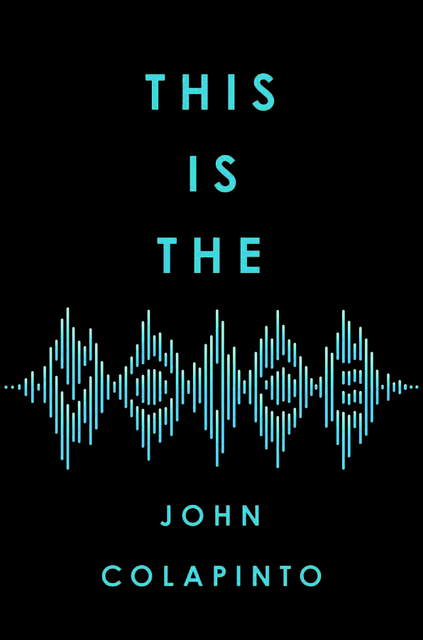 This Is the Voice, by John Colapinto