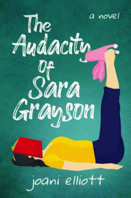 The Audacity of Sara Grayson book cover