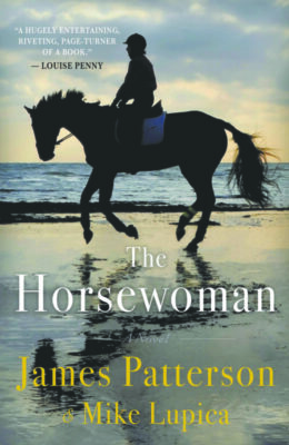 book cover for The Horsewoman by James Patterson and Mike Lupica
