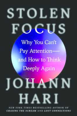 book cover for Stolen Focus, by Johann Hari