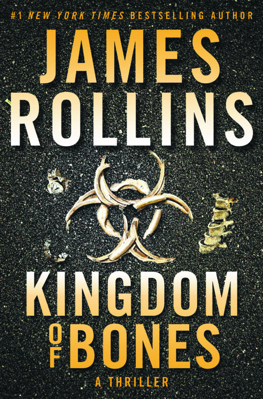 Kingdom of Bones, by James Rollins