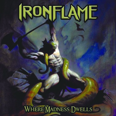 album cover for Ironflame, Where Madness Dwells