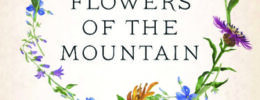 book cover for All the Flowers of the Mountain by Christina Holbrook