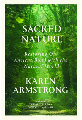 book cover for Sacred Nature by Karen Armstrong