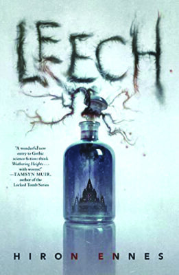 book cover for Leech, by Hiron Ennes