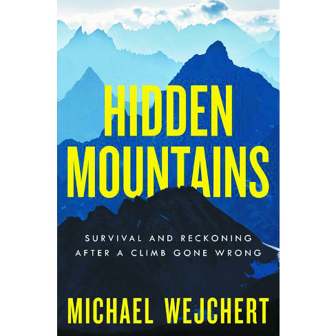 Hidden Mountains, by Michael Wejchert