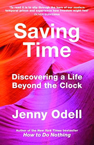 Saving Time, by Jenny Odell