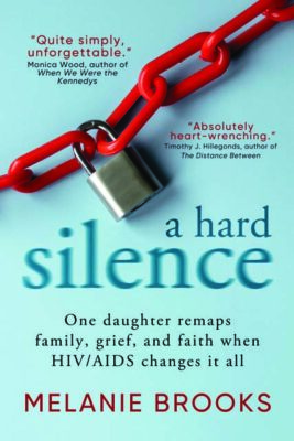 book cover for a hard silence by Melanie Brooks