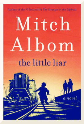 book cover for the little liar by Mitch Albom