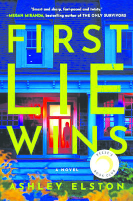 Book cover depicting front of a blue house with a red front door with the words "First Lie Wins" covering the whole thing.