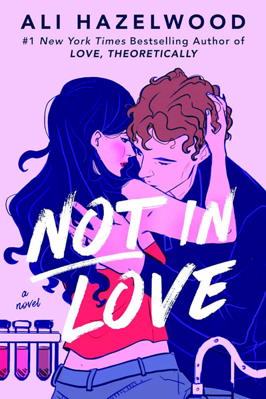 Not in Love, by Ali Hazelwood