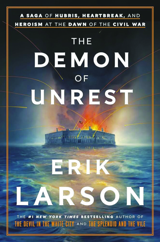 The Demon of Unrest, by Erik Larson