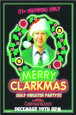 promotional image for event at movie theater, showing national lampoon character in wreath with words Merry Clarkmas