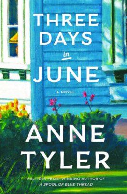 Three Days in June, by Anne Tyler