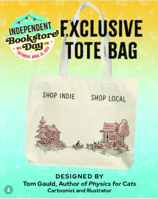 promo image of tote bag with illustration of man rowing from house across lake to bookstore - with Indie bookstore day logo and words Exclusive Tote Bag across the top